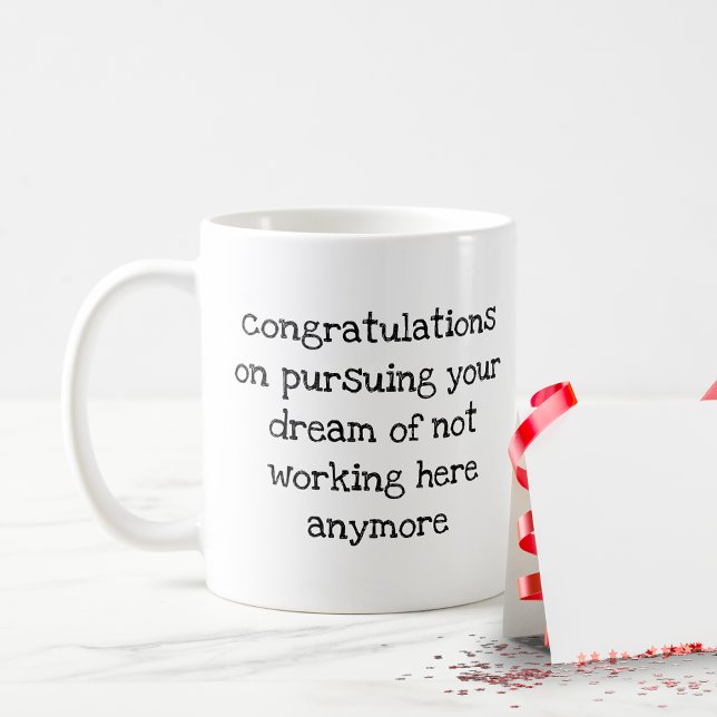 Funny Gift for Coworkers Boss Leaving Work Job Coffee Mug (Creator Uploaded)