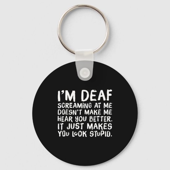 Funny Gift For Deaf People Hearing Joke  Key Ring (Front)