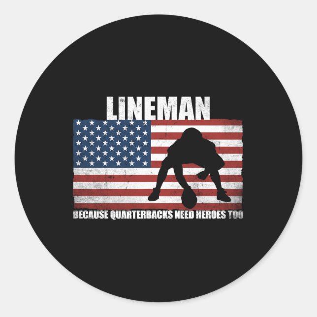 Funny Gift For Football Player Lineman Football  Classic Round Sticker (Front)