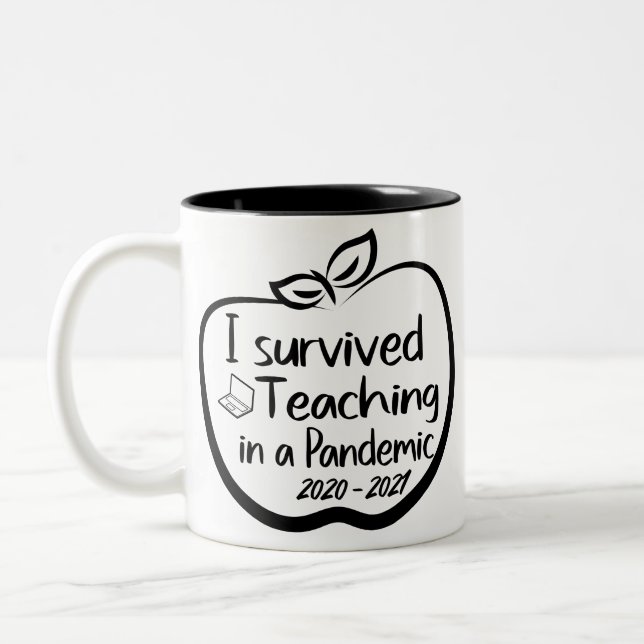 Funny Gift For Teacher - Teaching in a Pandemic Two-Tone Coffee Mug (Left)