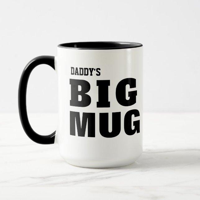 Funny Gift Idea for Dad, Personalised Daddy's Big Mug (Left)