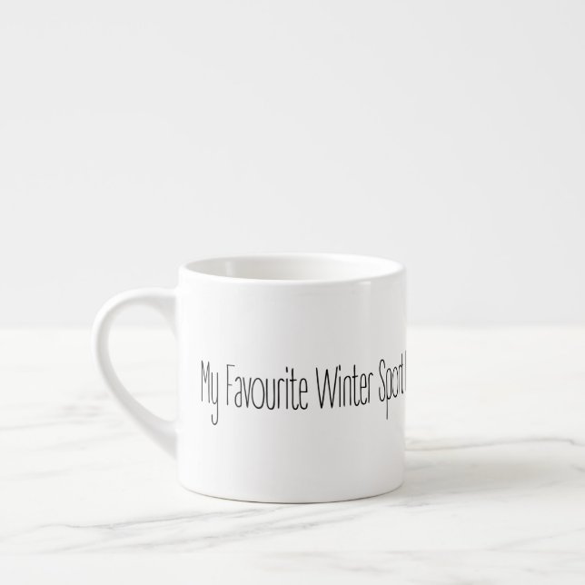 Funny Gift Quote My Favourite Winter Sport Mug (Left)