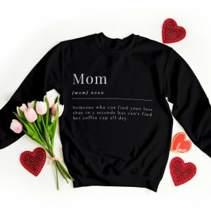 Funny Giftful Mum T-Shirt – Relatable Definition Sweatshirt