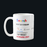 Funny Gifts BEST EX HUSBAND WIFE  Coffee Mug<br><div class="desc">The World's Best Personalised Customisable Search Engine Novelty Gag Gift Mug. Perfect for ANYONE (just add their name and award title) for ANY occasion. You can edit the text to make this award for the world's best, no.1, number 1, greatest, coolest, hottest, smartest, bestest, baddest, worst ... add whatever you...</div>