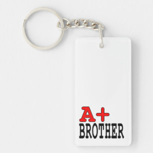 Funny Gifts for Brothers : A+ Brother Key Ring