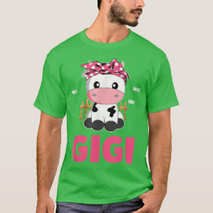 Funny Gigi Cow Cute Cow Farmer Birthday Matching F T-Shirt