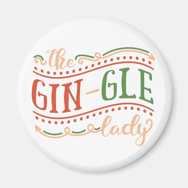 Funny Gin-gle Lady Christmas | Magnet (Front)