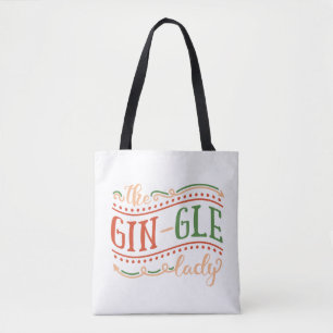 Funny Gin-gle Lady Christmas Tote Bag