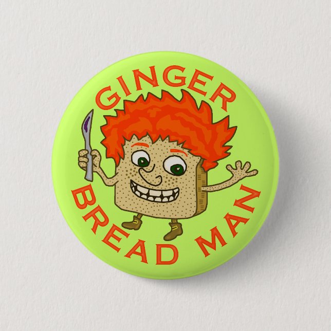Funny Ginger Bread Man Christmas Pun 6 Cm Round Badge (Front)