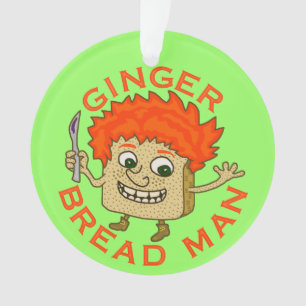 Funny Ginger Bread Man Christmas Pun Ornament