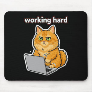 Funny ginger Cat Working Hard Meme mouse pad