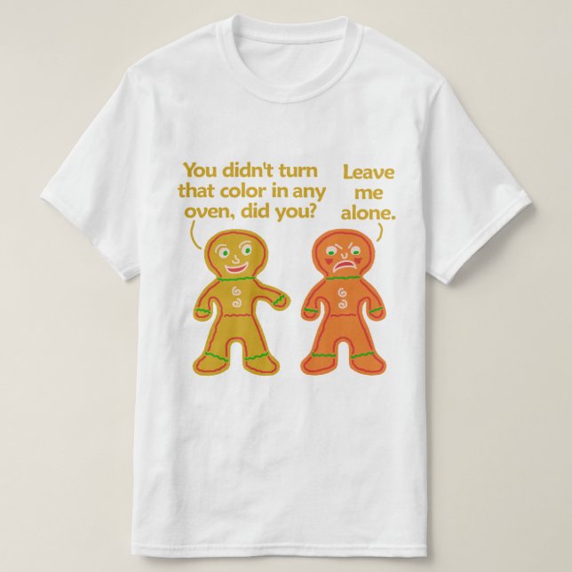 Funny Gingerbread Fake Tan Christmas T-Shirt (Design Front)