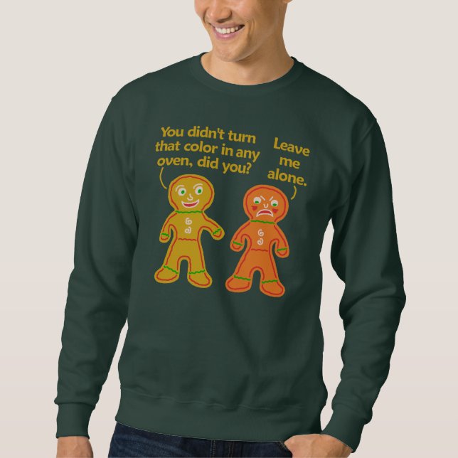 Funny Gingerbread Fake Tan Christmas Ugly Sweatshirt (Front)