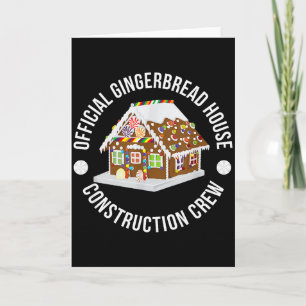 Funny Gingerbread House Construction Crew Christma Card