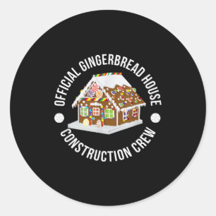 Funny Gingerbread House Construction Crew Christma Classic Round Sticker