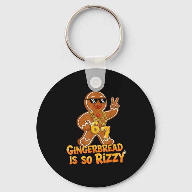 Funny Gingerbread Is So Rizzy Christmas 67 Gen Alp Key Ring (Front)
