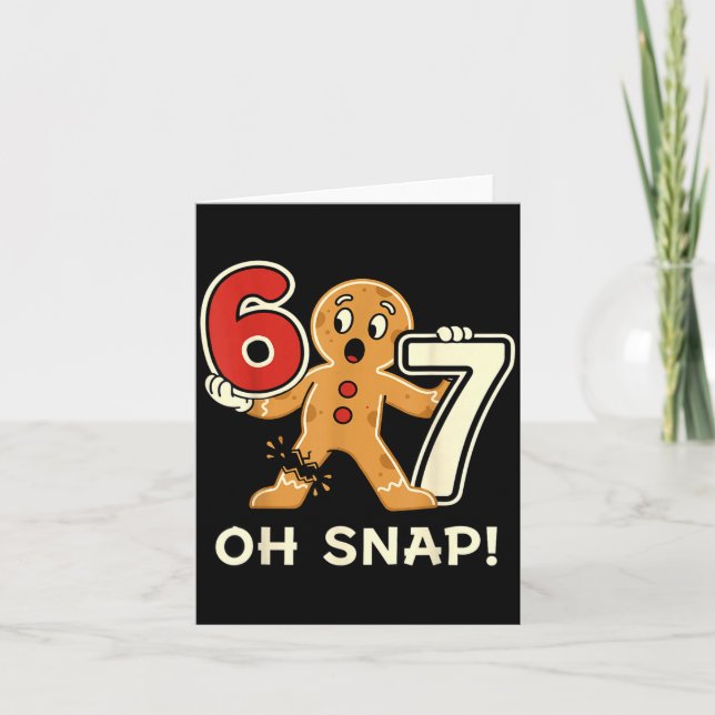 Funny Gingerbread Man 67 Six Seven For Adult Kids  Card (Front)