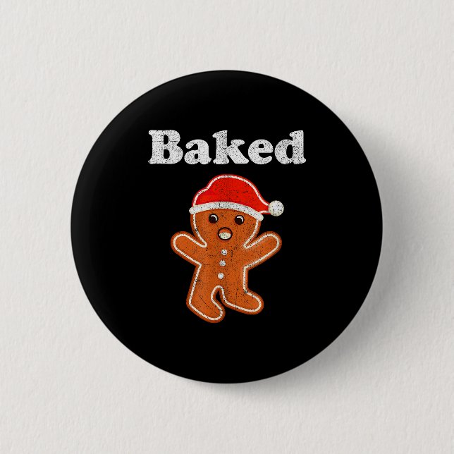 Funny Gingerbread Man Baked Cookie Baking Adult Ch 6 Cm Round Badge (Front)