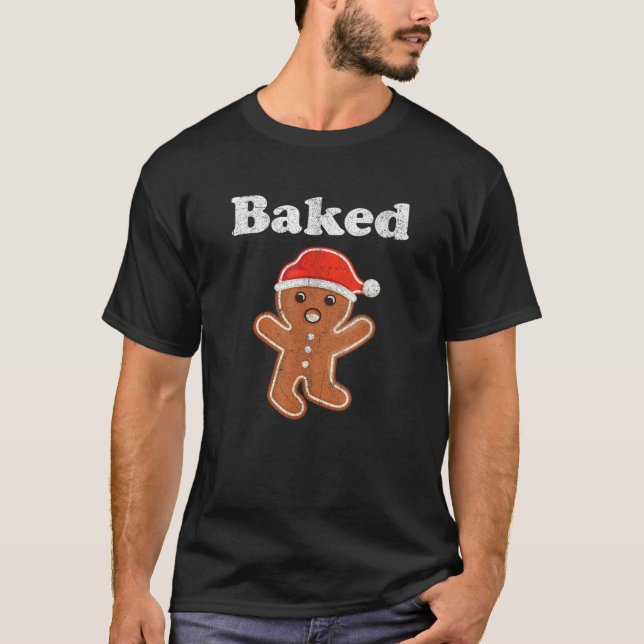 Funny Gingerbread Man Baked Cookie Baking Adult Ch T-Shirt (Front)
