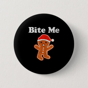 Funny Gingerbread Man Bite Me Christmas Cookie Cos 6 Cm Round Badge