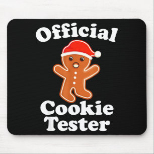 Funny Gingerbread Man Cookie Tester Christmas  Mouse Mat