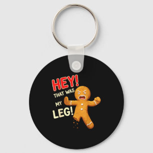 Funny Gingerbread Man Cookies That Was My Leg Cook Key Ring