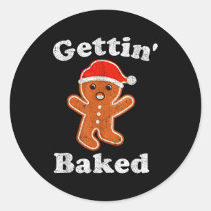Funny Gingerbread Man Gettin Baked Cookie Baking C Classic Round Sticker