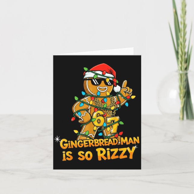 Funny Gingerbread Man Is So Rizzy Christmas Meme 6 Card (Front)