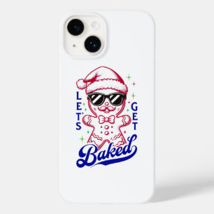 Funny Gingerbread Man - Let's Get Baked Case-Mate iPhone 14 Case
