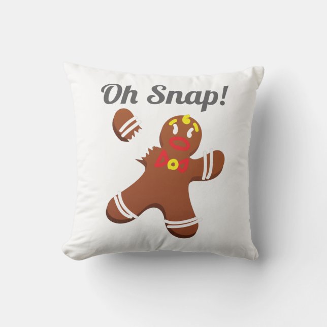 Funny Gingerbread Man Oh Snap Christmas Gift Cushion (Front)