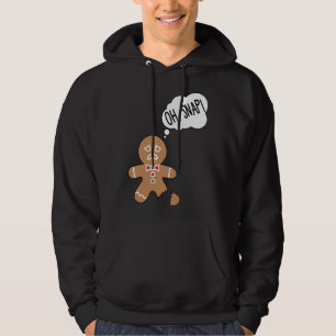Funny Gingerbread Man Oh Snap Hoodie
