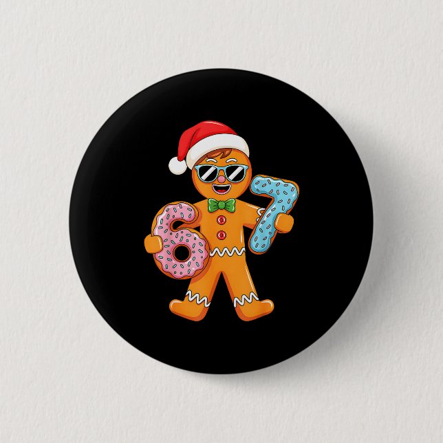 Funny Gingerbread Six Seven 67 Christmas Boys  6 Cm Round Badge (Front)