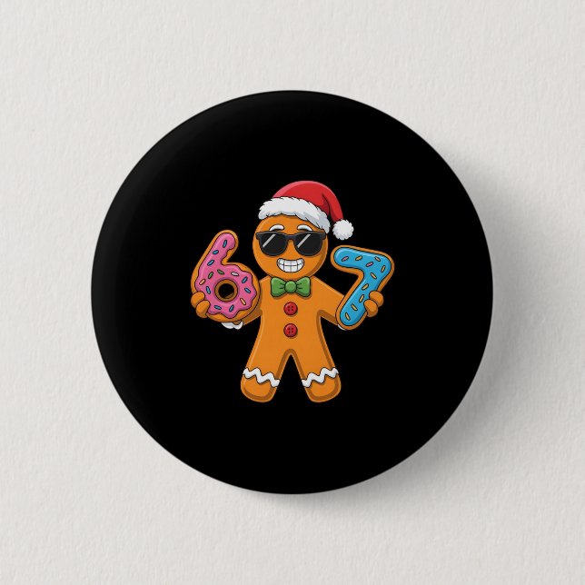 Funny Gingerbread Six Seven 67 Ice Cream Christmas 6 Cm Round Badge (Front)