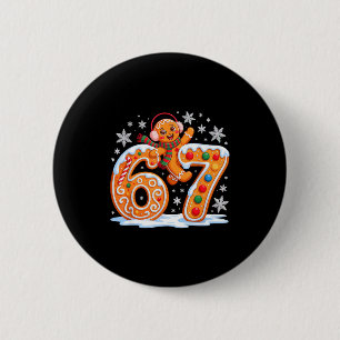 Funny Gingerbread Six Seven 67 Ice Cream Drip Chri 6 Cm Round Badge