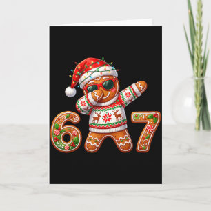 Funny Gingerbread Six Seven 67 Ice Cream Drip Chri Card