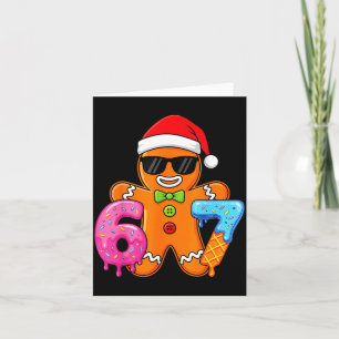 Funny Gingerbread Six Seven 67 Ice Cream Drip Chri Card