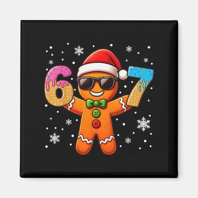 Funny Gingerbread Six Seven 67 Ice Cream Drip Chri Magnet (Front)