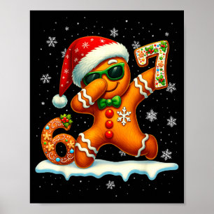 Funny Gingerbread Six Seven 67 Ice Cream Drip Chri Poster