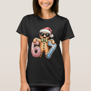 Funny Gingerbread Six Seven 67 Ice Cream Drip Chri T-Shirt