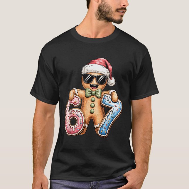 Funny Gingerbread Six Seven 67 Ice Cream Drip Chri T-Shirt (Front)