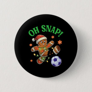 Funny Gingerbread Soccer Christmas Cookie Oh Snap 6 Cm Round Badge