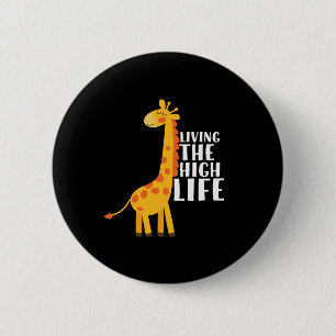 Funny Giraffe Cartoon Living The High Life 6 Cm Round Badge