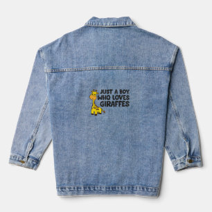 Funny Giraffe Just a Boy Who Loves Giraffes Denim Jacket