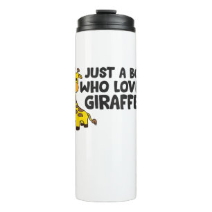 Funny Giraffe Just a Boy Who Loves Giraffes  Thermal Tumbler
