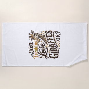 Funny Giraffe Lover Vintage Typography Shirt Desig Beach Towel