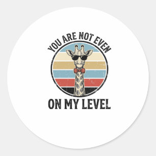 Funny Giraffe Quote Vintage Engraving T-Shirt Desi Classic Round Sticker