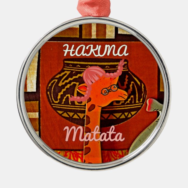 Funny Giraffe with cool text Hakuna Matata Metal Tree Decoration (Front)