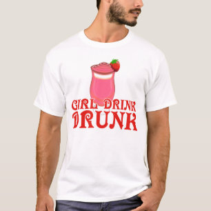 Funny Girl Drink Drunk T-Shirt