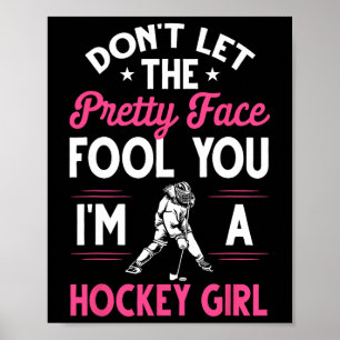 Funny Girl Hockey Gift For Women Kids Ice Hockey P Poster