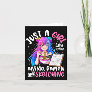 Funny Girl Loves Anime Ramen Sketching Card